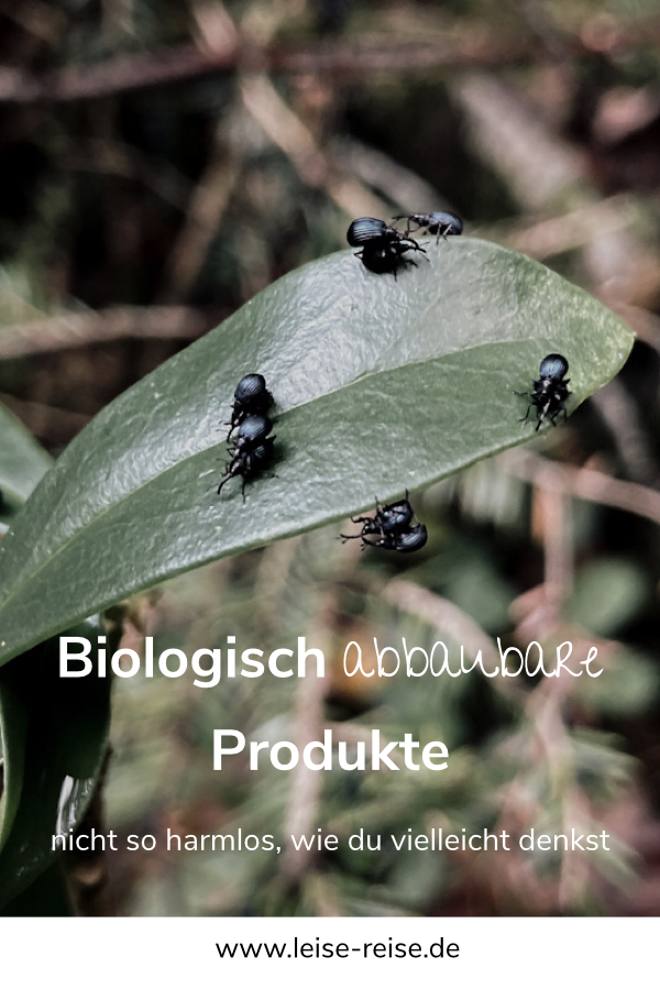 Biologisch abbaubare Produkte sind beim Camping und Vanlife nicht so harmlos, wie sie klingen
