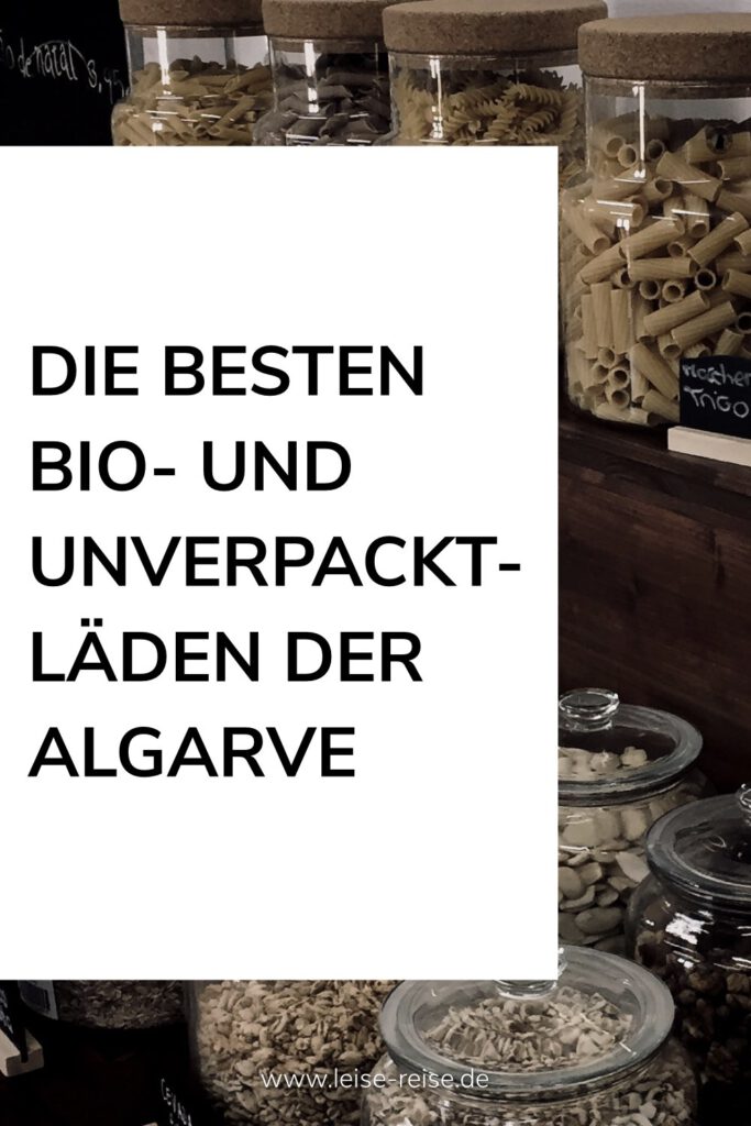 Bio und Unverpackt einkaufen in der Algarve